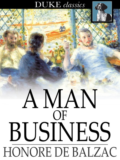 Title details for A Man of Business by Honore de Balzac - Available